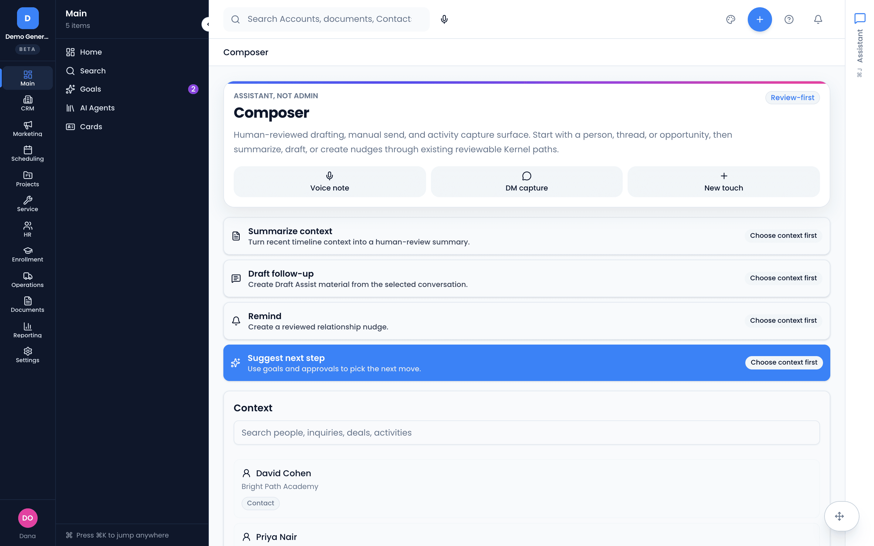 The Composer — a review-first surface to summarize context, draft a follow-up, set a reminder, or suggest the next step from a chosen person, deal, or thread.