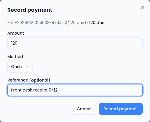 The Record payment dialog for invoice ENR-20261021024533-4794, 0 of 120 paid with 120 due, with Amount 120, Method Cash, the reference Front desk receipt 0412, and Cancel and Record payment buttons.