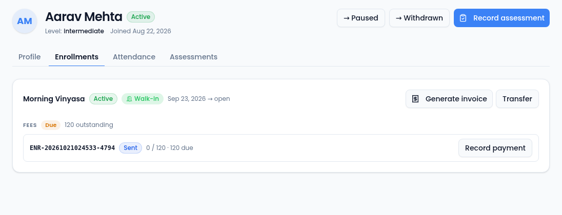 Aarav Mehta's Enrollments tab with a card for Morning Vinyasa, marked Active and Walk-in, running from a start date to open, with Generate invoice and Transfer buttons, the fees status Due with 120 outstanding, and one invoice, ENR-20261021024533-4794, marked Sent with 0 of 120 paid and 120 due and a Record payment button.