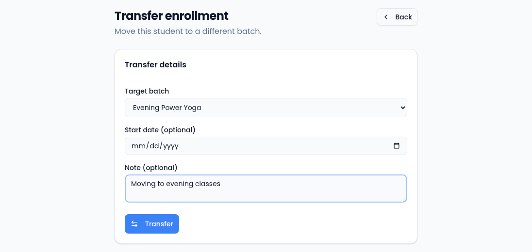 The Transfer enrollment page with Target batch Evening Power Yoga, an empty start date, the note Moving to evening classes, and a Transfer button.
